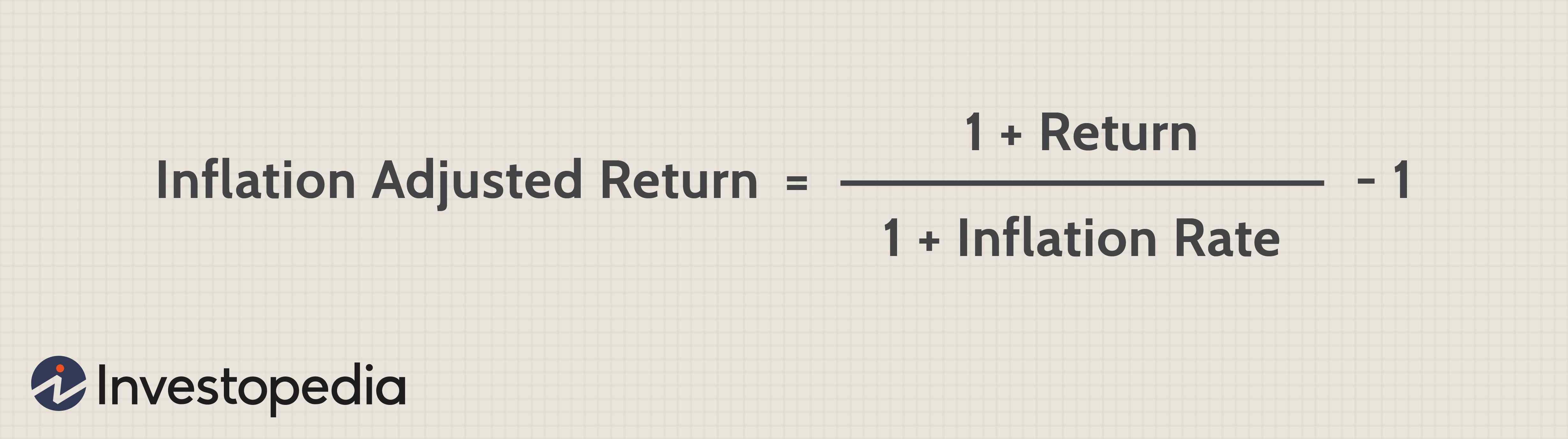 Simple Formula To Calculate Inflation Adjusted Investment Returns 